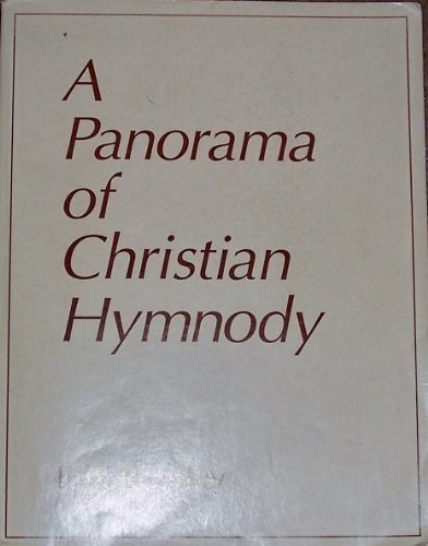A Panorama of Christian Hymnody
