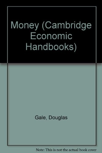 Money (Cambridge Economic Handbooks)