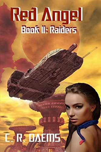 Red Angel: Book II: Raiders (Red Angel Series 2)
