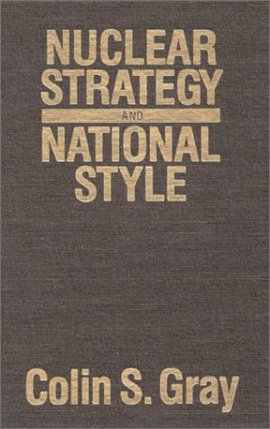 Nuclear strategy and national style