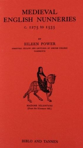 Medieval English Nunneries, C. 1275 to 1535
