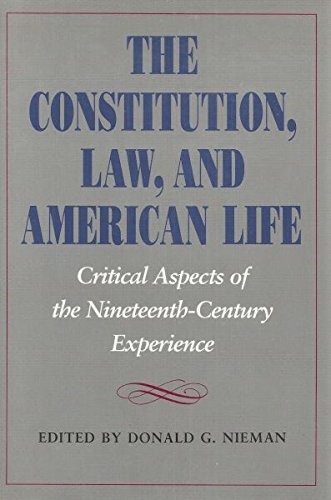The Constitution, law, and American life