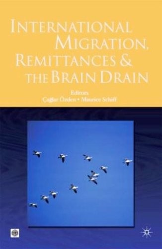 International Migration, Remittances, and the Brain Drain