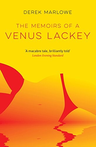 The Memoirs of a Venus Lackey (The Derek Marlowe Collection Book 2)