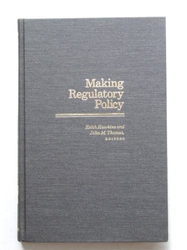 Making Regulatory Policy