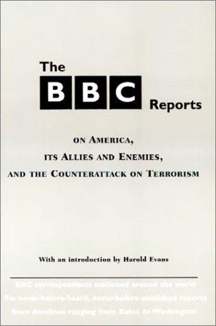 The BBC Reports