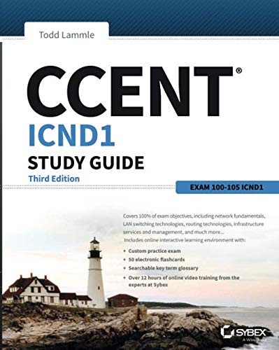 CCENT ICND1 Study Guide: Exam 100-105, 3rd Edition