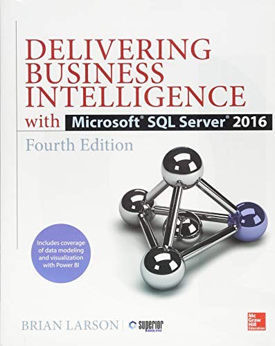 Delivering Business Intelligence with Microsoft SQL Server 2016