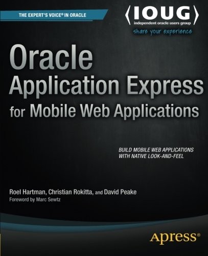 Oracle Application Express for Mobile Web Applications