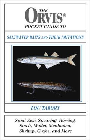 The Orvis Pocket Guide to Saltwater Baits and Their Imitations (Orvis)