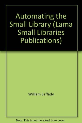 Automating thesmall library