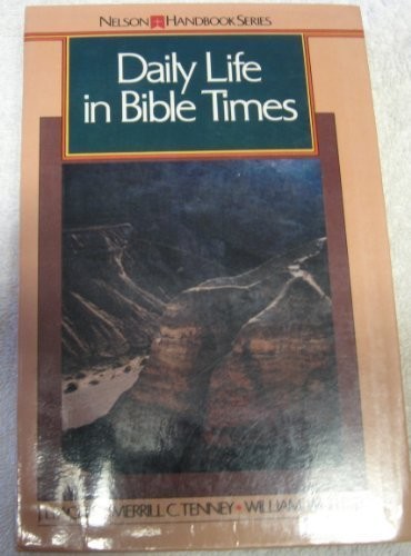 Daily Life in Bible Times