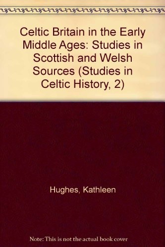 Celtic Britain in the early Middle Ages