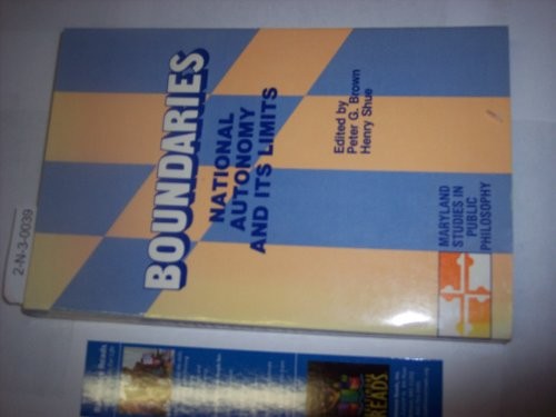 Boundaries, National Autonomy and Its Limits