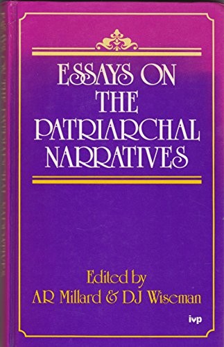 Essays on the Patriarchal Narratives
