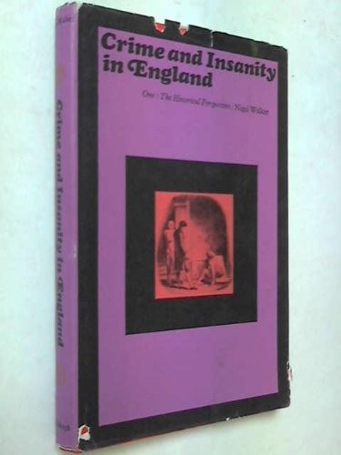 Crime and Insanity in England