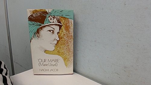 "Our Marie" (Marie Lloyd)