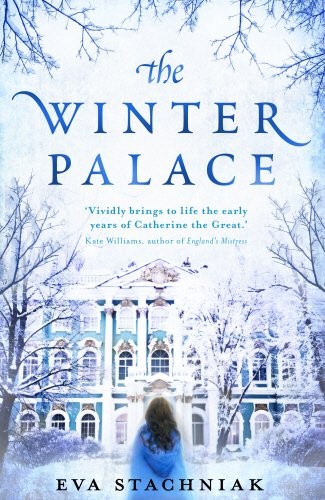 Winter Palace: A Novel of Catherine the Great