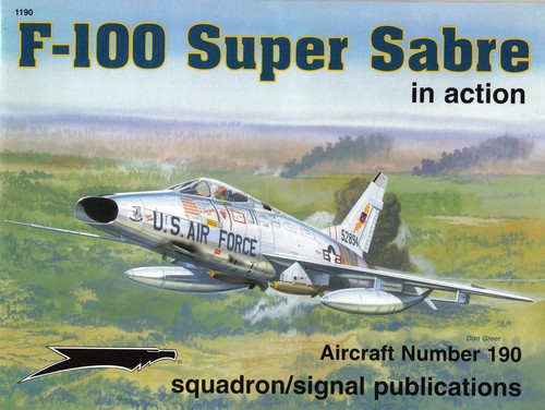 F-100 Super Sabre in Action
