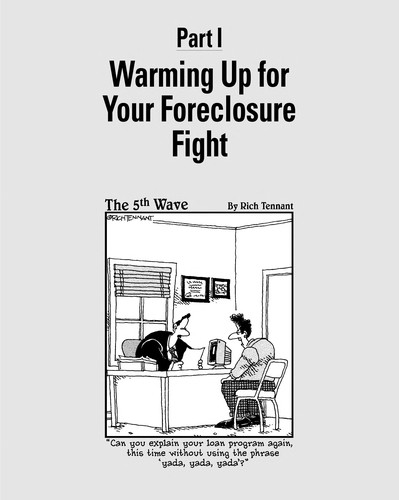 Foreclosure Self-Defense for Dummies