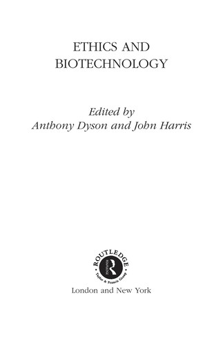 Ethics and biotechnology