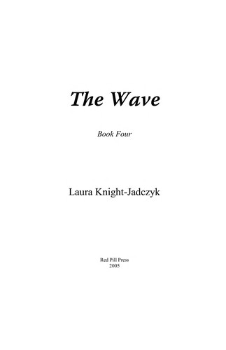 The Wave Vol 4 - The Orange Book (The Wave, Volume 4)