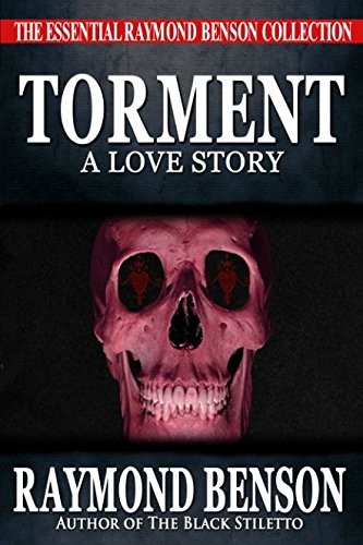 Torment: A Love Story