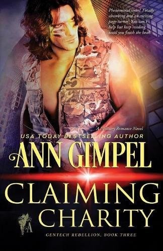 Claiming Charity: Military Romance (Gentech Rebellion)