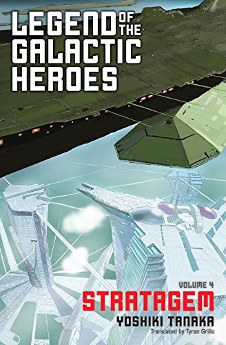 Legend of the Galactic Heroes, Vol. 4: Stratagem