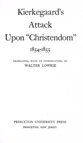 Attack upon "Christendom," 1854-1855
