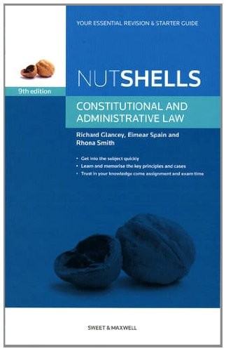 Nutshell Constitutional and Administrative Law