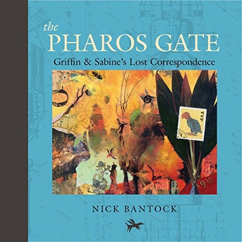 The Pharos Gate: Griffin & Sabine's Lost Correspondence