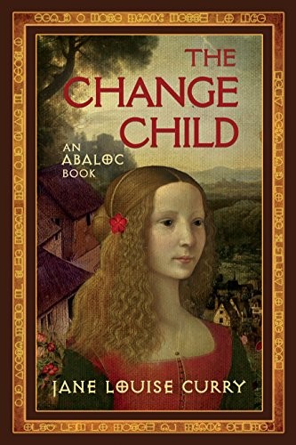 The Change Child (The Abaloc Series Book 2)