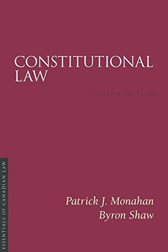 Constitutional Law, 4/E (Essentials of Canadian Law)