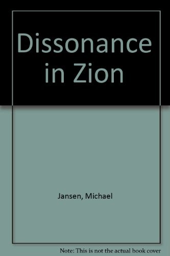 Dissonance in Zion