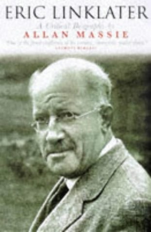 Eric Linklater: A Critical Biography