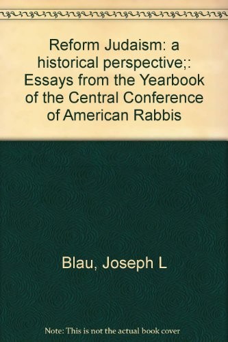 Reform Judaism: A Historical Perspective