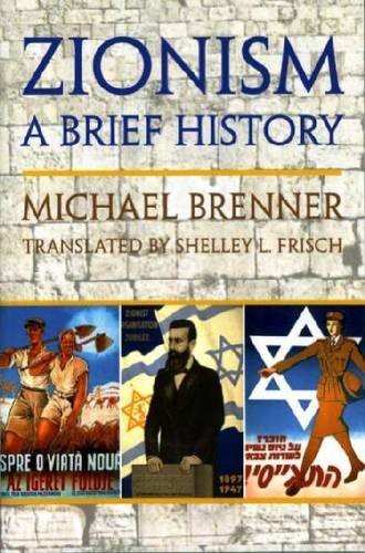 Zionism: A Brief History Expanded Edition