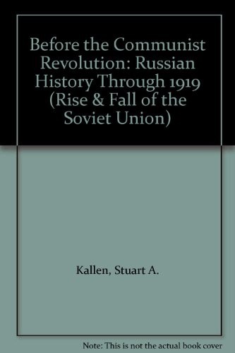 Before the Communist Revolution