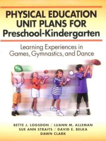 PE Unit Plans for Pre-K - K