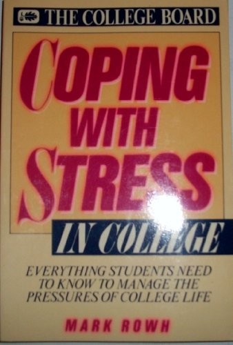 Coping with Stress in College
