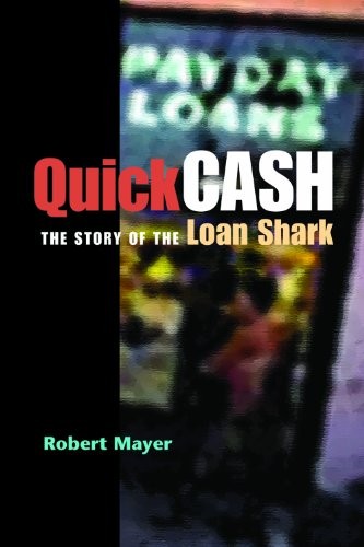 Quick Cash: The Story of the Loan Shark