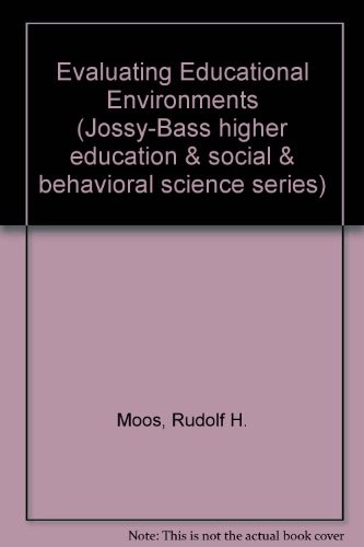 Evaluating educational environments