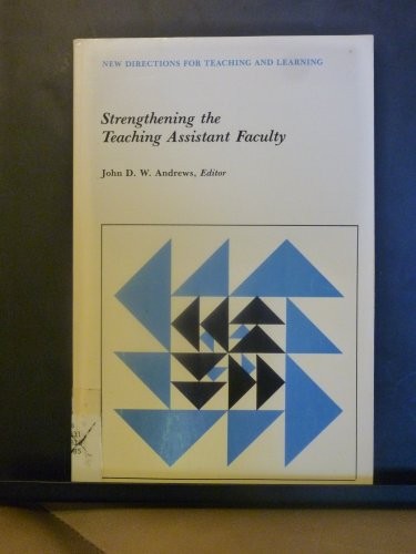 Strengthening the teaching assistant faculty