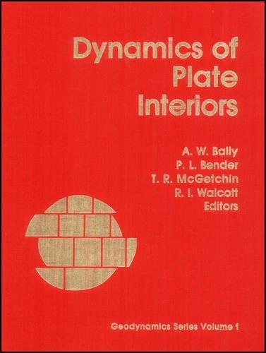 Dynamics of Plate Interiors (Geodynamics Series, Vol. 1)
