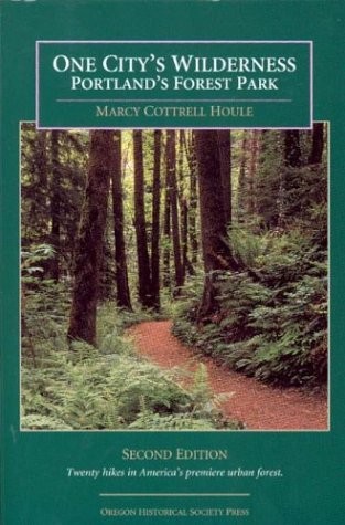 One City's Wilderness: Portland's Forest Park