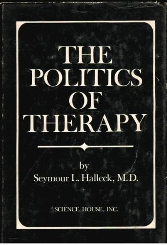 The Politics of Therapy