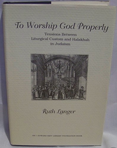 To Worship God Properly