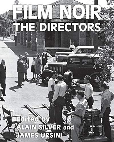 Film Noir: The Directors