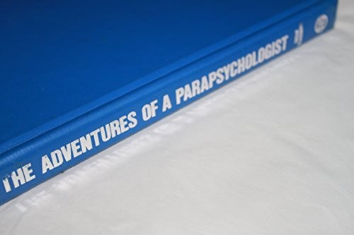 The adventures of a parapsychologist